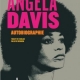Femme, noire, révolutionnaire : Angela Davis